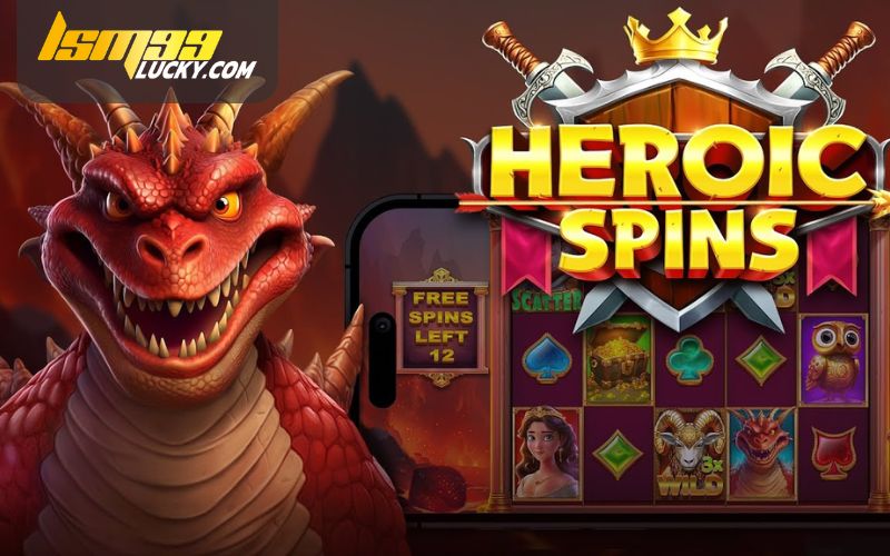 Heroic Spins